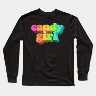 Candy Girl - Cute Rainbow Typographic Design Long Sleeve T-Shirt